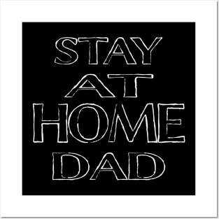 Stay At Home Dad Posters and Art